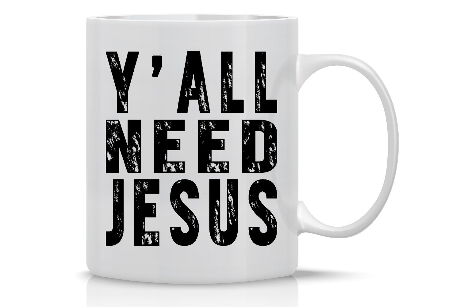 Taza de Cerámica "Y'all Need Jesus"