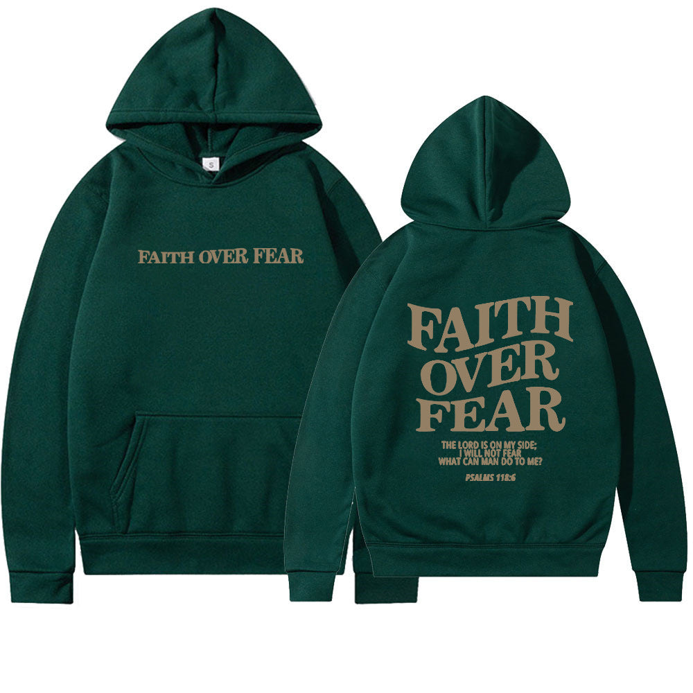 Sudadera con Capucha Faith Over Fear Salmo 118:6