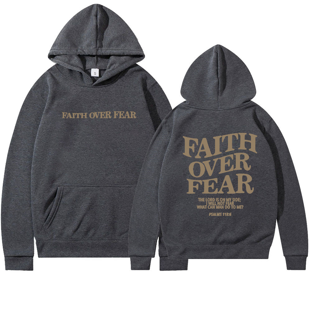 Sudadera con Capucha Faith Over Fear Salmo 118:6