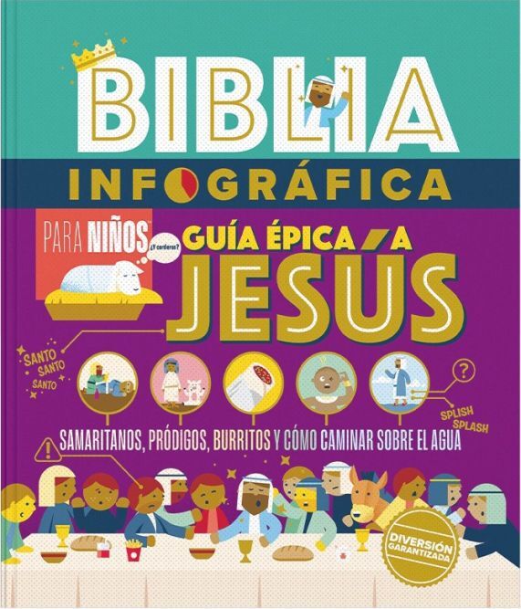 Biblia Infográfica Vol. 3 · Guía Épica a Jesús