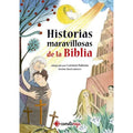 Historias maravillosas de la Biblia - Carmen Palomo García