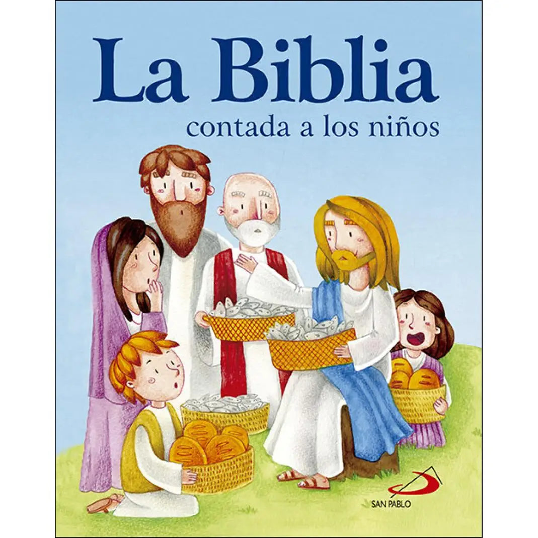 La Biblia contada a los niños - Editorial San Pablo