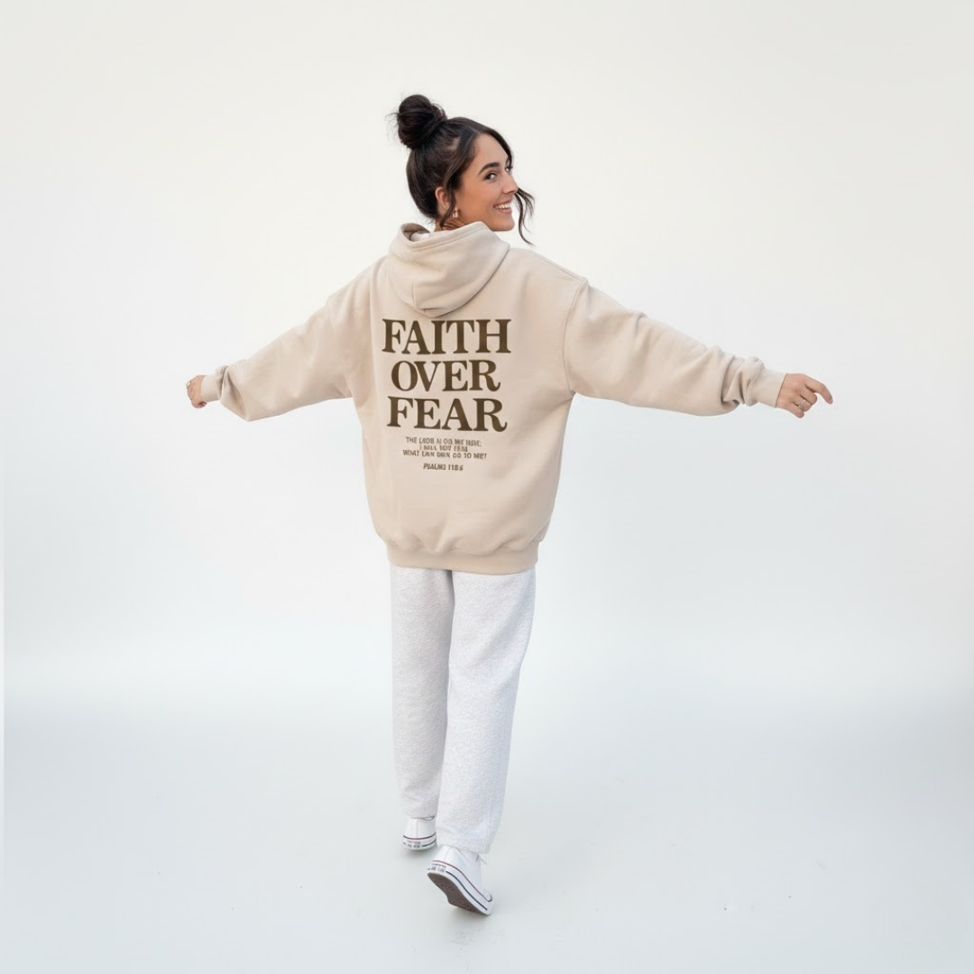Sudadera con Capucha Faith Over Fear Salmo 118:6