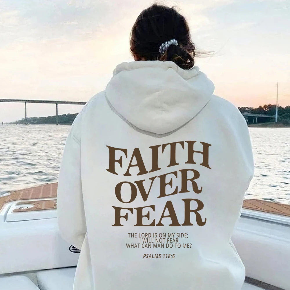 Sudadera con Capucha Faith Over Fear Salmo 118:6