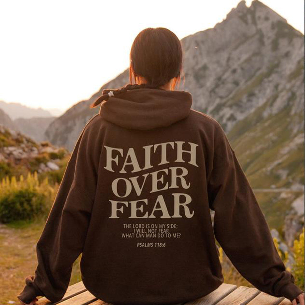 Sudadera con Capucha Faith Over Fear Salmo 118:6