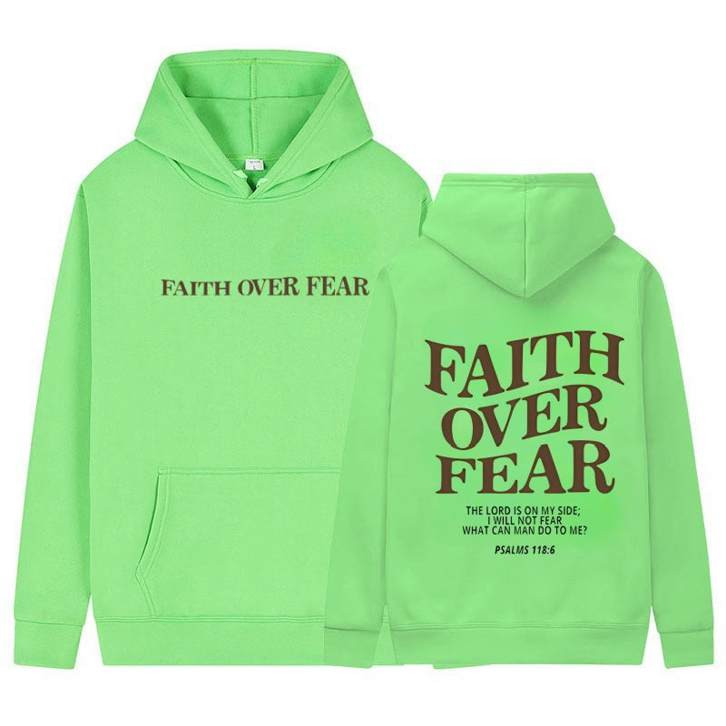 Sudadera con Capucha Faith Over Fear Salmo 118:6