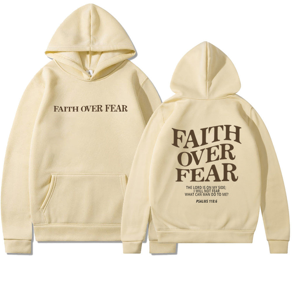 Sudadera con Capucha Faith Over Fear Salmo 118:6