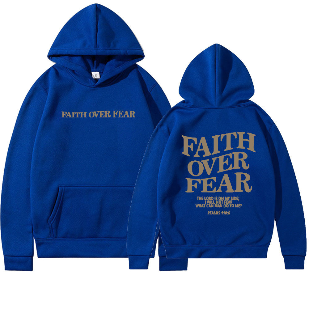 Sudadera con Capucha Faith Over Fear Salmo 118:6